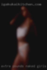 extra pounds naked girls